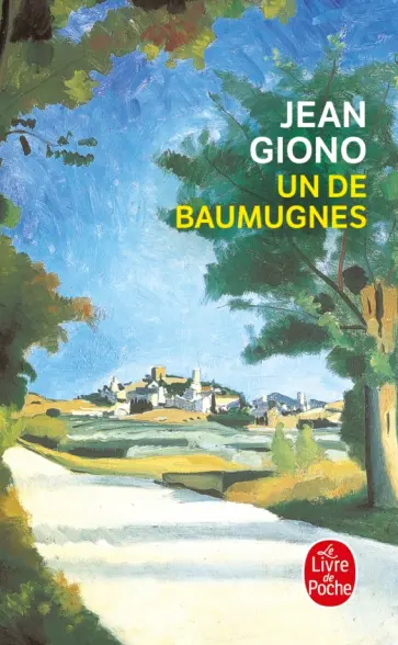 Jean Giono - Un de Baumugnes обложка книги