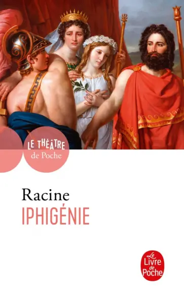 Jean Racine - Iphigénie обложка книги