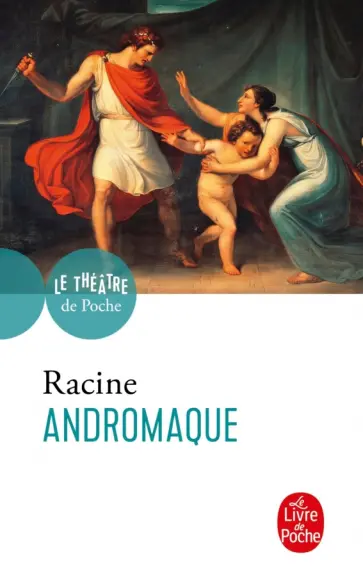 Jean Racine - Andromaque обложка книги