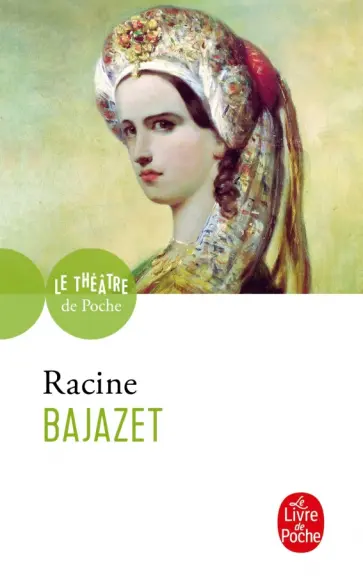 Jean Racine - Bajazet обложка книги