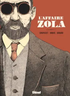 Jean-Charles Chapuzet - L'Affaire Zola обложка книги