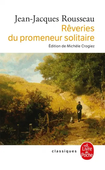 Jean-Jacques Rousseau - Reveries du promeneur solitaire обложка книги