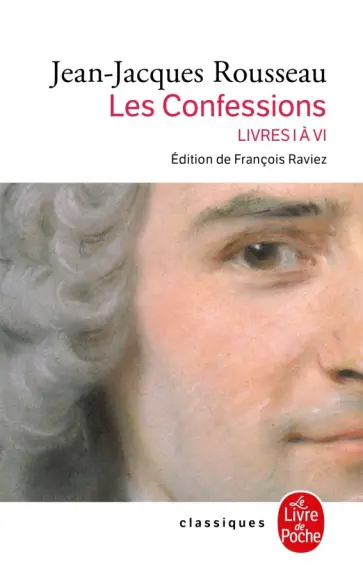 Jean-Jacques Rousseau - Les Confessions. Tome 1 обложка книги