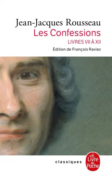 Jean-Jacques Rousseau - Les Confessions. Tome 2 обложка книги