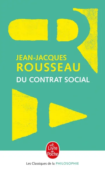 Jean-Jacques Rousseau - Du contrat social обложка книги