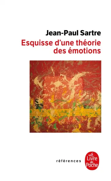 Jean-Paul Sartre - Esquisse d'une théorie des émotions обложка книги