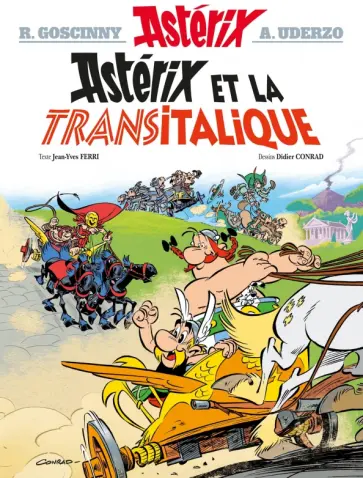 Jean-Yves Ferri - Asterix. Tome 37. Asterix et la Transitalique. Комикс Jean-Yves Ferri - Asterix. Tome 37. Asterix et la Transitalique. Комикс обложка книги