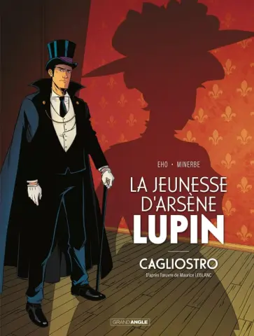 Jerome Eho - La jeunesse d'Arsène Lupin - Cagliostro Jerome Eho - La jeunesse d'Arsène Lupin - Cagliostro обложка книги