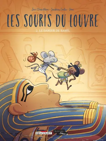 Joris Chamblain - Les Souris du Louvre. Tome 2. Le Damier de Babel Joris Chamblain - Les Souris du Louvre. Tome 2. Le Damier de Babel обложка книги
