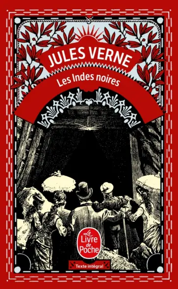 Jules Verne - Les Indes noires Jules Verne - Les Indes noires обложка книги
