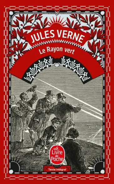 Jules Verne - Le Rayon vert Jules Verne - Le Rayon vert обложка книги