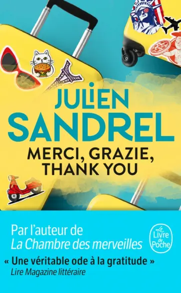 Julien Sandrel - Merci, Grazie, Thank you обложка книги