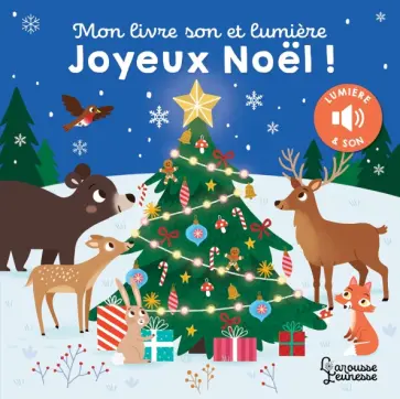 Kasia Dudziuk - Mon livre son et lumiere, Joyeux Noel! Kasia Dudziuk - Mon livre son et lumiere, Joyeux Noel! обложка книги