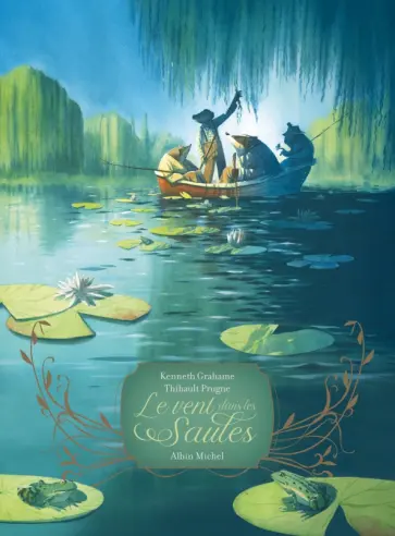 Kenneth Grahame - Le Vent dans les saules Kenneth Grahame - Le Vent dans les saules обложка книги