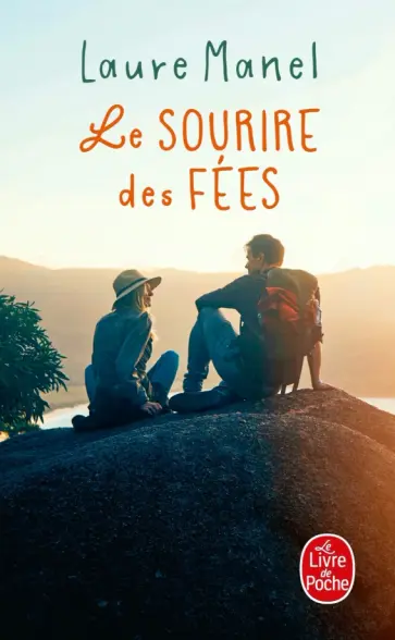 Laure Manel - Le Sourire des fées Laure Manel - Le Sourire des fées обложка книги