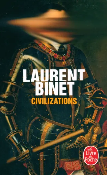 Laurent Binet - Civilizations Laurent Binet - Civilizations обложка книги