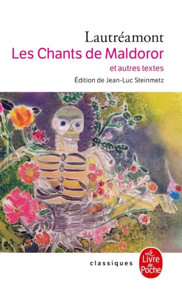 De Lautreamont Isidore Ducasse Le Comte - Les Chants de Maldoror et autres textes обложка книги