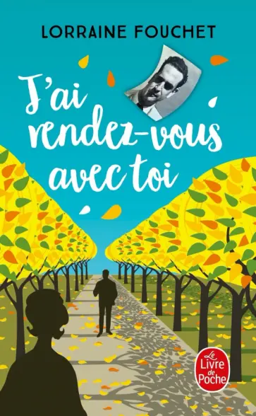 Lorraine Fouchet - J'ai rendez-vous avec toi обложка книги