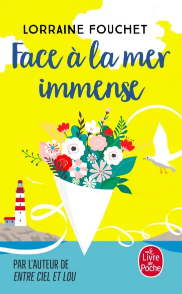 Lorraine Fouchet - Face a la mer immense обложка книги