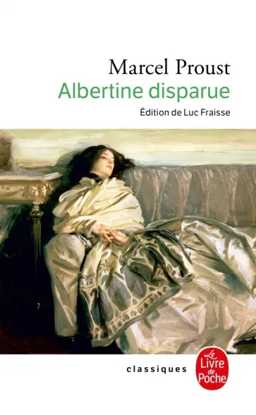 Marcel Proust - Albertine disparue Marcel Proust - Albertine disparue обложка книги