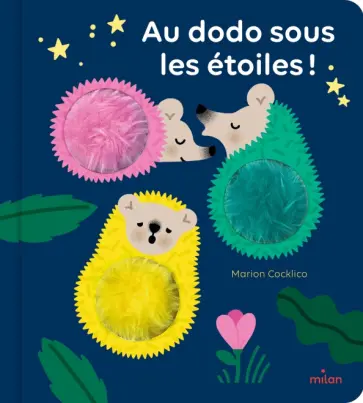 Marion Cocklico - Au dodo sous les etoiles! Marion Cocklico - Au dodo sous les etoiles! обложка книги