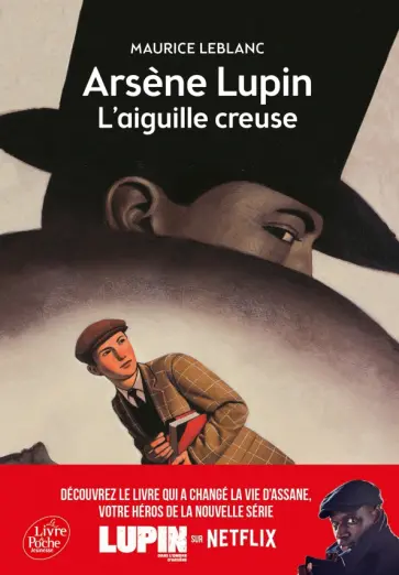 Maurice Leblanc - Arsène Lupin, l’Aiguille creuse. Texte intégral Maurice Leblanc - Arsène Lupin, l’Aiguille creuse. Texte intégral обложка книги