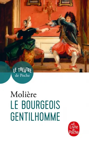 Jean-Baptiste Moliere - Le Bourgeois gentilhomme обложка книги