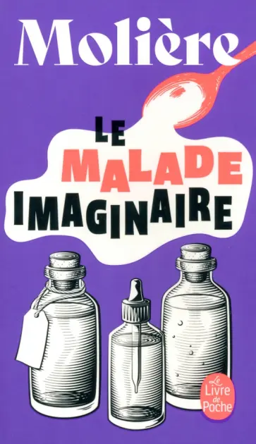 Jean-Baptiste Moliere - Le Malade imaginaire обложка книги