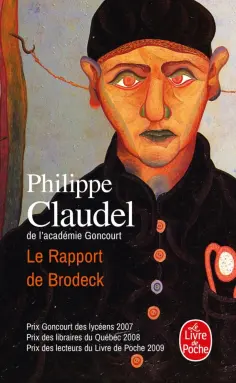 Philippe Claudel - Le rapport de Brodeck обложка книги