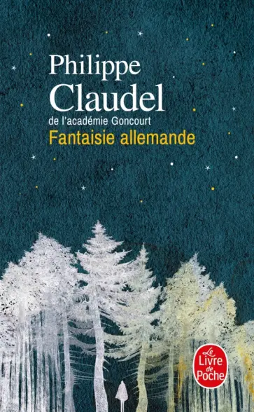 Philippe Claudel - Fantaisie allemande Philippe Claudel - Fantaisie allemande обложка книги