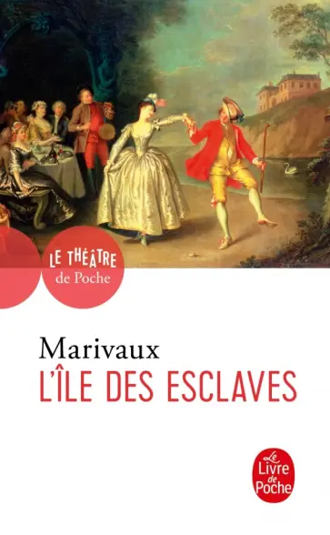 Marivaux de - L'Ile des esclaves обложка книги