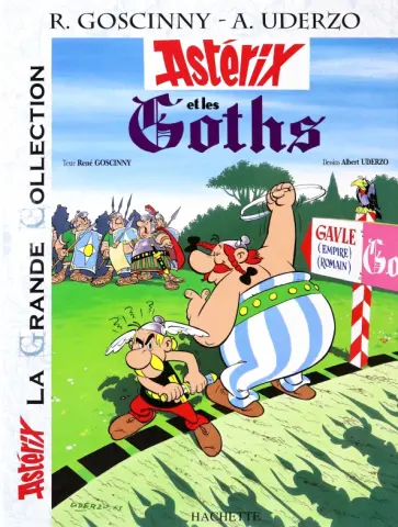 Goscinny, Удерзо - Asterix. Tome 3. Asterix et les Goths. Комикс Goscinny, Удерзо - Asterix. Tome 3. Asterix et les Goths. Комикс обложка книги