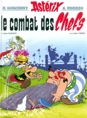 Rene Goscinny - Astérix. Tome 7. Le Combat des Chefs обложка книги
