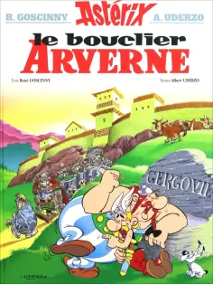 Rene Goscinny - Asterix. Tome 11. Le bouclier Arverne обложка книги