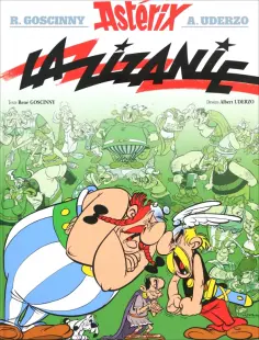 Rene Goscinny - Asterix. Tome 15. La zizanie обложка книги