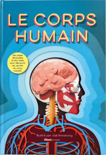 Ruth Symons - Le corps humain Ruth Symons - Le corps humain обложка книги