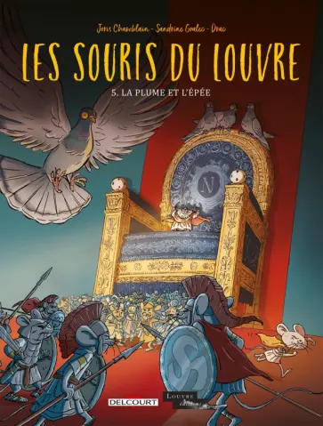 Joris Chamblain - Les Souris du Louvre. Tome 5. La plume et l'épée обложка книги