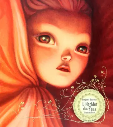 Perez, Лакомб - L'Herbier des fées Perez, Лакомб - L'Herbier des fées обложка книги