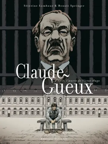 Severine Lambour - Claude Gueux обложка книги