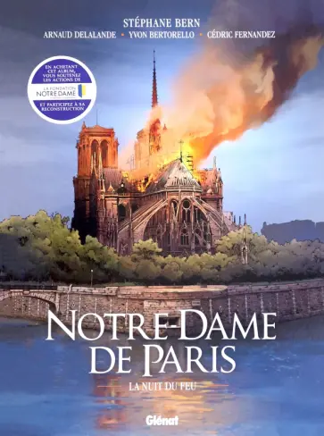 Stephane Bern - Notre-Dame de Paris. La nuit du feu Stephane Bern - Notre-Dame de Paris. La nuit du feu обложка книги