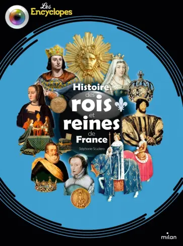 Stephanie Scudiero - Histoire des rois et reines de France Stephanie Scudiero - Histoire des rois et reines de France обложка книги