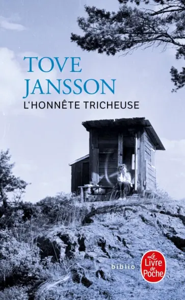 Tove Jansson - L'Honnête Tricheuse Tove Jansson - L'Honnête Tricheuse обложка книги
