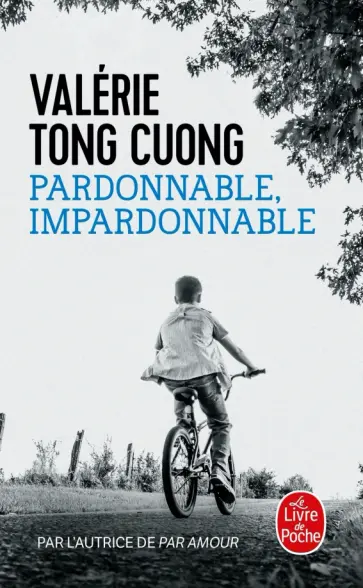 Cuong Tong - Pardonnable, impardonnable Cuong Tong - Pardonnable, impardonnable обложка книги