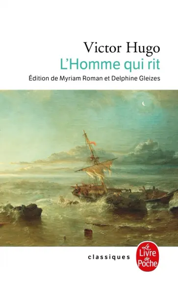 Victor Hugo - L'Homme qui rit Victor Hugo - L'Homme qui rit обложка книги