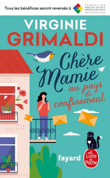 Virginie Grimaldi - Chere Mamie au pays du confinement обложка книги