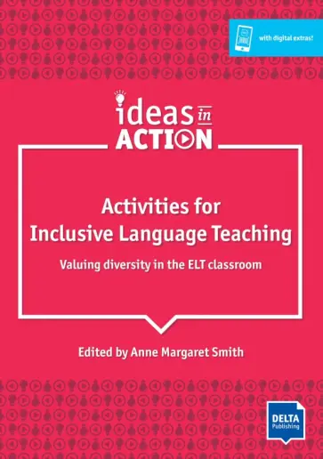Anne smith - Activities for Inclusive Language Teaching. Valuing diversity in the ELT classroom обложка книги