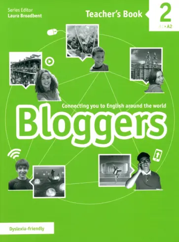 Baade, Broadbent - Bloggers 2. A1-A2. Teacher's Book Baade, Broadbent - Bloggers 2. A1-A2. Teacher's Book обложка книги