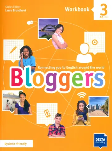 Kerg, Le - Bloggers 3. A2-B1. Workbook with digital extras Kerg, Le - Bloggers 3. A2-B1. Workbook with digital extras обложка книги