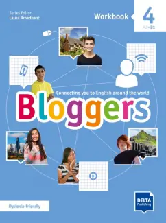 Обложка книги Bloggers 4. A2-B1. Workbook with digital extras, Jakimow Claire-Marie, Merlet Celine, Marechal Stephanie