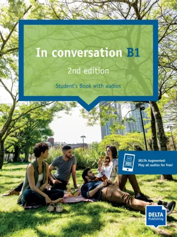 Lewis-Jones, Stranks - In conversation. B1. 2nd edition. Conversation course. Student’s Book with audios Lewis-Jones, Stranks - In conversation. B1. 2nd edition. Conversation course. Student’s Book with audios обложка книги